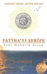 Fatiha'yı Şerife Yedi Mühürlü Kitap
