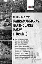 February 6 2023 Kahramanmaraş Earthquakes Hatay