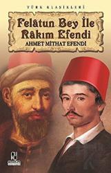 Felatun Bey ile Rakım Efendi