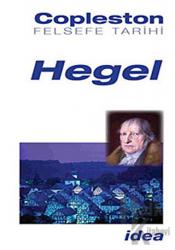 Felsefe Tarihi Hegel Cilt 7 Modern Felsefe Fichte'den Nietzsche'ye