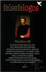 Felsefelogos Sayı: 54 2014/4 Machiavelli