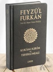 Feyzü'l Furkan Kur'ân-ı Kerîm ve Tefsirli Meali (Cep Boy - Mushaf ve Meal - Deri Ciltli )