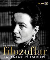 Filozoflar - Yaşamları ve Eserleri (Ciltli)