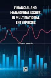 Financial and Managerial Issues in Multinational Enterprises