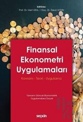 Finansal Ekonometri Uygulamaları Kavram – Teori – Uygulama