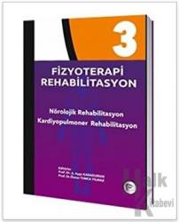 Fizyoterapi Rehabilitasyon 3 (Ciltli)