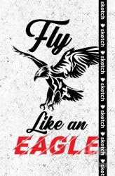 Fly Like an Eagle - Özel Tasarım Defter