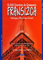 Fransızca Dilbilgisi Alıştırma Kitabı ve Cevap Anahtarı 10.000 Exercices de Grammaire