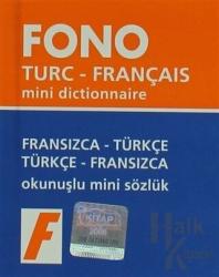 Fransızca / Türkçe - Türkçe / Fransızca Mini Sözlük