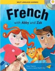 French With Abby and Zak (Kitap + CD)