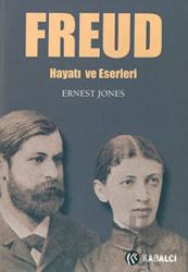 Freud Hayatı ve Eserleri