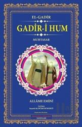 Gadir-i Hum - El-Gadir Muhtasar