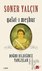 Galat-ı Meşhur Doğru Bildiğiniz Yanlışlar