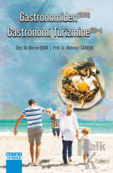 Gastronomiden (1800) Gastronomi Turizmine (20∞)