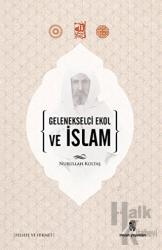 Gelenekselci Ekol ve İslam