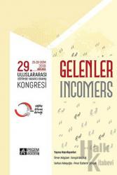 “Gelenler” 29. Uluslararası Eğitimde Yaratıcı Drama Kongresi (25-28 Ekim 2018 Ankara)