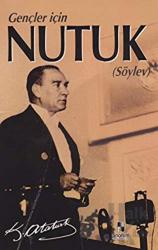 Gençler İçin Nutuk (Söylev)