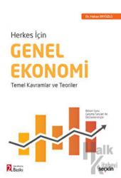 Genel Ekonomi Temel Kavramlar ve Teoriler
