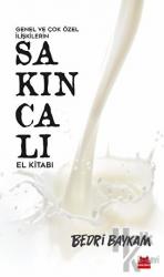 Genel Ve Çok Özel İlişkilerin Sakıncalı El Kitabı