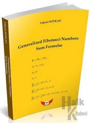 Generalized Fibonacci Numbers: Sum Formulas