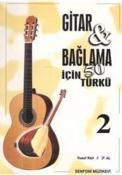 Gitar ve Bağlama İçin 50 Türkü - 2