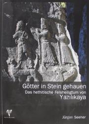 Götter in Stein Gehauen Das Hethitische Felsheiligtum von Yazılıkaya