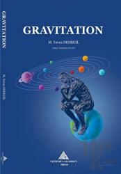 Gravitation Die Sogenannte Massenanziehungskraft - Eıne Neue Folgenreıche ErklARung Und Berechnung Mıt Kosmıschen Strahlen
