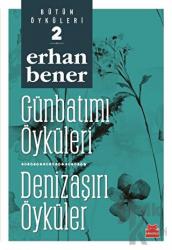 Günbatımı Öyküleri - Denizaşırı Öyküler