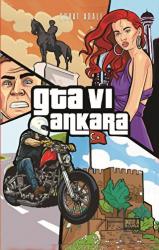 Güven Timi Askerleri GTA 6 Ankara