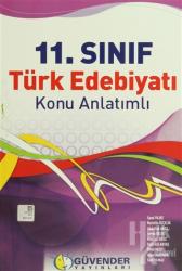 Güvender - 11. Sınıf Türk Edebiyatı Konu Anlatımlı