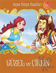 Güzel ve Çirkin Seçme Dünya Masalları