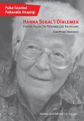 Hanna Segal'i Dinlemek