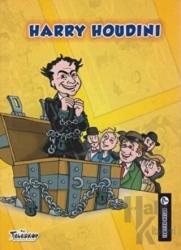 Harry Houdini - Tanıyor Musun? (Ciltli)