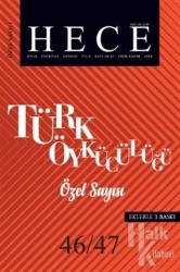 Hece Aylık Edebiyat Dergisi  Türk Öykücülüğü Özel Sayısı: 1 / 46- 47 (Ciltsiz)