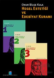 Hegel Estetiği ve Edebiyat Kuramı (3 Cilt Takım) Kutulu