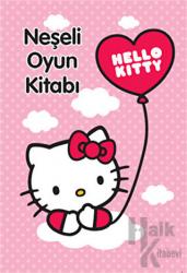 Hello Kitty Neşeli Oyun Kitabı 6+ Yaş