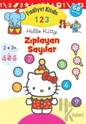 Hello Kitty - Zıplayan Sayılar Faaliyet Kitabı 1-2-3 6 Yaş ve Üzeri