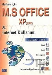 Herkes İçin M. S Office XP & Internet Kullanımı (2002)