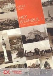 Hey İstanbul 1 Gezdim Gördüm Yazdım