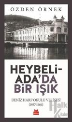 Heybeliada'da Bir Işık
