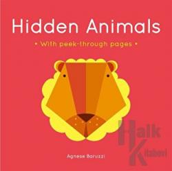Hidden Animals : A Board Book With Peek-Through Pages (Ciltli)