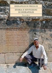Hierapolis Di Frigia IX Storia E İstituzioni Di Hierapolis (Ciltli)