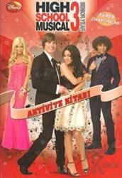 High School Musical 3 - Aktivite Kitabı Çıkartma Hediyeli