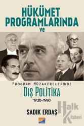 Hükümet Programlarında ve Program Müzakerelerinde Dış Politika (1920-1980)