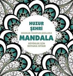Huzur Şehri - Mandala