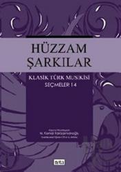 Hüzzam Şarkılar Klasik Türk Musikisi Seçmeler 14