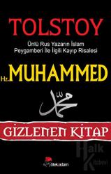 Hz. Muhammed - Gizlenen Kitap