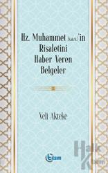 Hz. Muhammet (s.a.v)’in Risaletini Haber Veren Belgeler