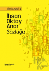 İhsan Oktay Anar Sözlüğü