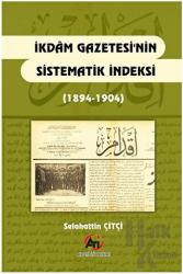 İkdam Gazetesi'nin Sistematik Endeksi (1894 - 1904)